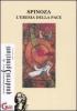 Spinoza. L'eresia della pace-Spinoza e Celan. Lingua, memoria, identit�