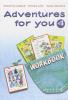 Adventures for you. Workbook. Per la 4� classe elementare