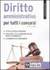 Diritto amministrativo per tutti i concorsi