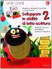 Sviluppare le abilit� di letto-scrittura (Kit). Attivit� per il recupero delle difficolt� fonetiche e ortografiche. Con CD-ROM vol.2