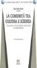 La comunit� tra cultura e scienza vol.2