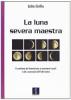 La luna severa maestra. Il contributo del femminismo ai movimenti sociali e alla costruzione dell'alternativa