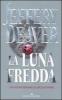 La luna fredda