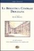 La biblioteca centrale diocesana. Atti del convegno (Trani, 26-27 giugno 2001)
