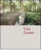 Villa Zanetti. Nel cuore antico del futuro. Ediz. italiana e inglese