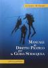 Manuale di diritto pratico per la guida subacquea