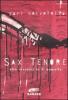 Sax tenore. Otto racconti in si bemolle