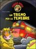 Un treno per le tenebre. Mukka Emma. Con adesivi