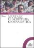 Manuale di scrittura giornalistica