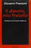 Il diavolo mio fratello