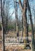 Dalla foresta al podere. Storia sociale del bosco, dalla preistoria a oggi in Mugello e Val di Sieve