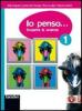 Io penso... Scoprire le scienze. Con espansione online. Per la Scuola media vol.2