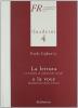La lettura (strumento di educazione vocale) e la voce (fondamento della lettura)