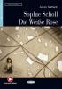 Sophie scholl. Con CD Audio