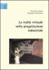 La realt� virtuale nella progettazione industriale