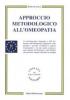 Approccio metodologico all'omeopatia. Un farmacologo risponde a 450 domande sull'omeopatia