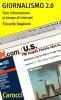Giornalismo 2.0. Fare informazione al tempo di Internet