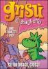Sei un drago, Gris�! Gris� il draghetto. Con DVD vol.13