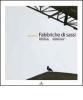 Fabbriche di sassi