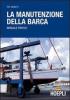 La manutenzione della barca