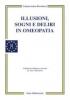 Illusioni, sogni e deliri in omeopatia