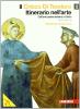 Il cricco di Teodoro. Itinerario nell'arte. Ediz. arancione. Con espansione online. Con espansione online. Per le Scuole superiori vol.2
