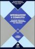 Integrazione e conflitto. Relazioni sindacali, flessibilit� e marketing del personale