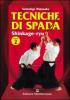 Tecniche di spada. Shinkage-ryu vol.2