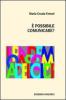 � possibile comunicare