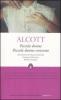 Piccole donne-Piccole donne crescono. Ediz. integrali