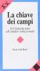 La chiave dei campi. Introduzione all'analisi istituzionale