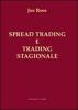 Spread trading e trading stagionale