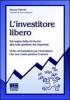L' investitore libero