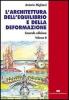 L' architettura dell'equilibrio e della deformazione vol.2