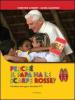 Perch� il papa ha le scarpe rosse? I bambini interrogano Benedetto XVI