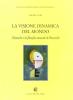 La visione dinamica del mondo