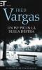 Un p� pi� in l� sulla destra