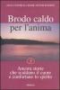 Brodo caldo per l'anima vol.3