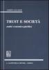 Trust e societ�. Analisi economico-giuridica