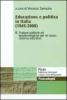 Educazione e politica in Italia (1945-2008) vol.3