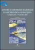 Atti del 2� Convegno nazionale di archeologia subacquea (Castiglioncello, 7-9 settembre 2001)