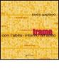 Trame. Con l'abito. Intorno all'abito. Ediz. italiana e inglese