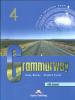 Grammarway. Student's book. With key. Per le Scuole superiori vol.4
