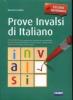 Prove INVALSI di italiano. Per la Scuola media