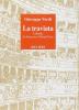 La traviata. Melodramma in tre atti. Musica di G. Verdi