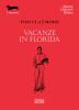 Vacanze in Florida