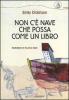 Non c'� nave che possa come un libro