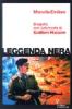 Leggenda nera. Biografia non autorizzata di Saddam Hussein