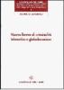 Nuove forme di criminalit� telematica e globalizzazione