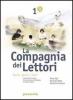 La compagnia dei lettori. Per la Scuola media vol.3